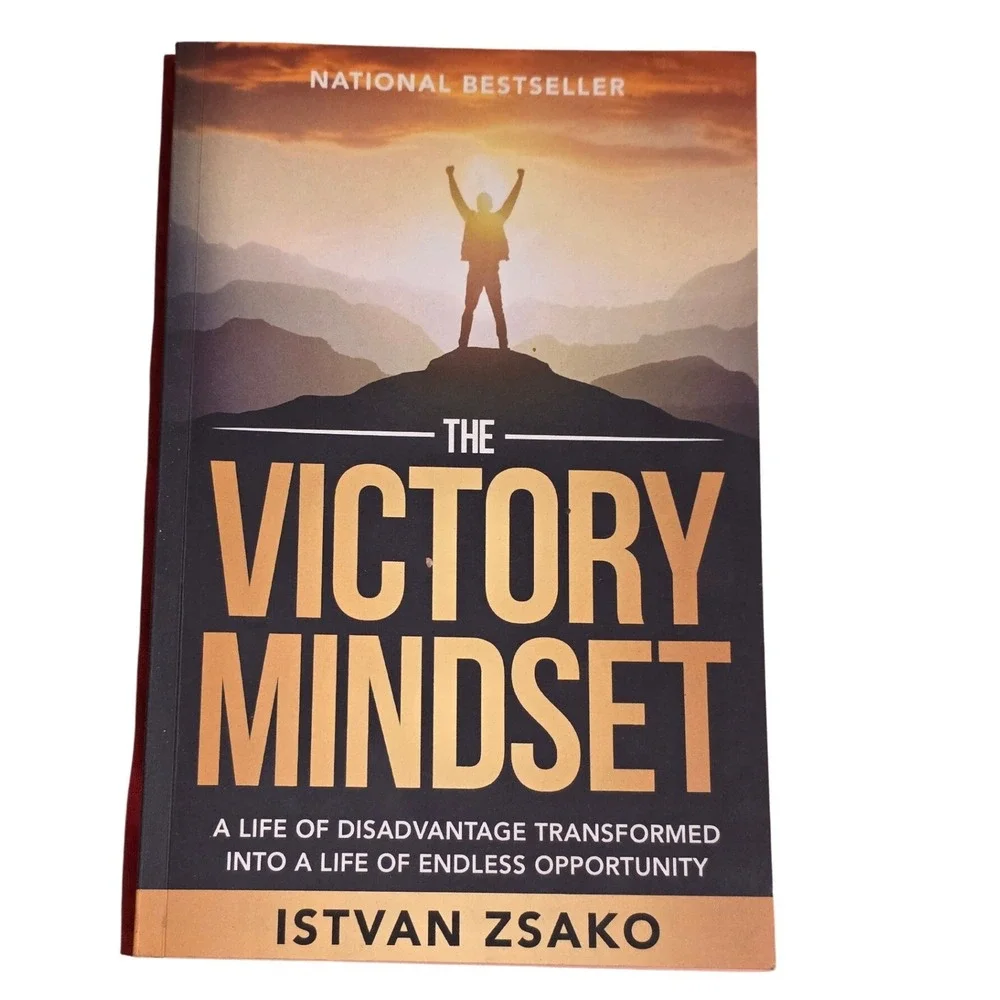 The Victory Mindset A Life of Disadvantage Transformed Autographed